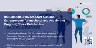 IIM Sambalpur Invites Start-Ups and Entrepreneurs for Incubator and Accelerator Program; Check Details Here
